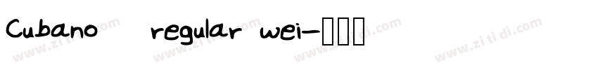 Cubano   regular wei字体转换